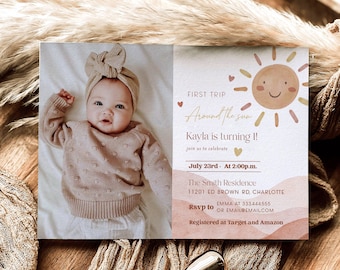 Editable Boho First Trip Around the Sun Birthday Invitation, Sun First Birthday Invitation, First Trip Around The Sun Invitation with Photo