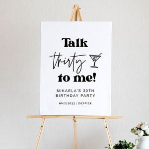 Talk Thirty To Me Sign, 30th Birthday Welcome Sign, 30th Birthday Sign, Modern Adult Birthday Welcome Sign, 30th Birthday Decorations, DIY