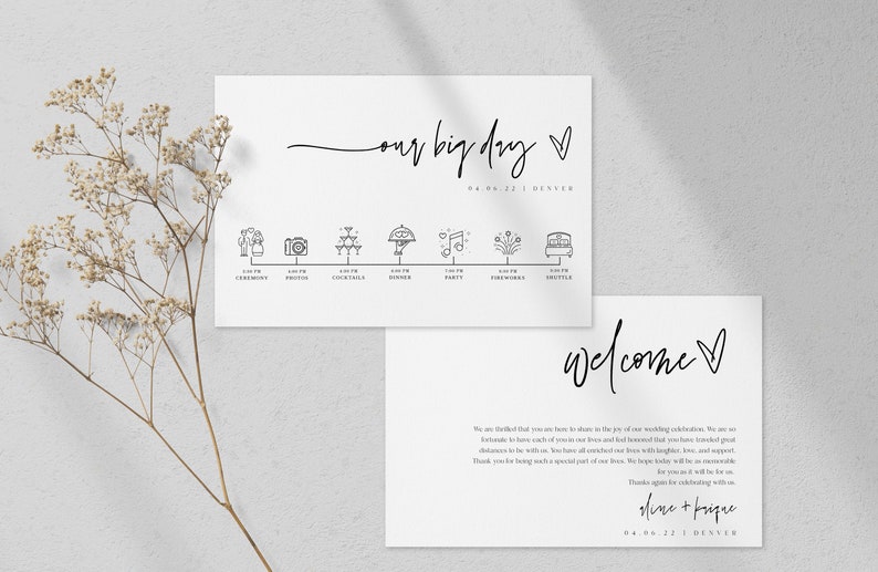 May include: A wedding welcome sign with a timeline of events for the day. The sign is white with black text and icons. The text says "our big day" and "welcome".
