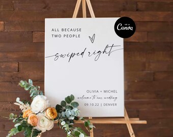All Because Two People Swiped Right Wedding Sign, Minimalist Wedding Welcome Sign, Modern Wedding Welcome Poster Editable Template Canva