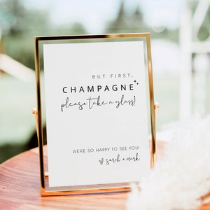 But First Champagne Sign, Wedding Champagne Sign, Take a Glass Wedding Sign, Editable Seating Sign Modern, Wedding Cheers Sign, Minimalist