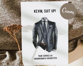 Groomsmen Proposal Card Digital Download, Funny Groomsmen Proposal Card, Will Be My Best Man, Suit Up Groomsman Proposal Editable Gift Box