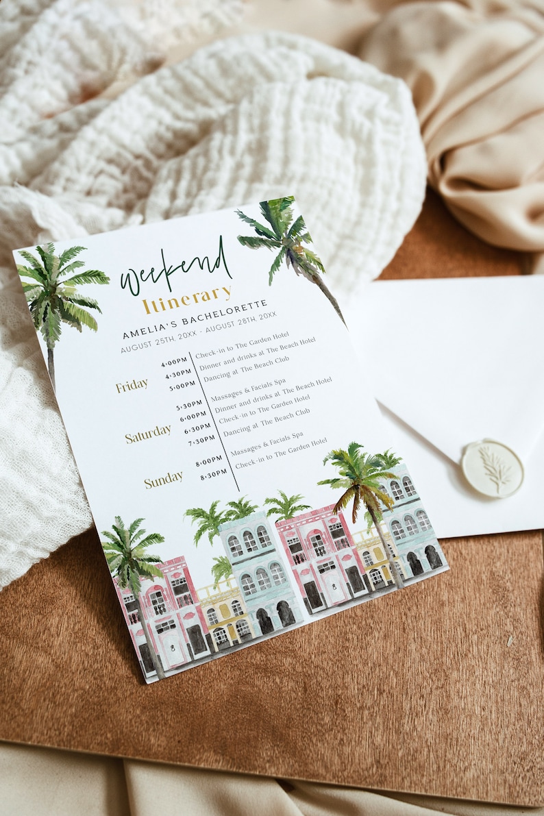 May include: A weekend itinerary for a bachelorette party in a tropical location. The itinerary includes check-in to a hotel, dinner and drinks, dancing, massages and facials, and more. The image features a watercolor illustration of palm trees and colorful buildings.
