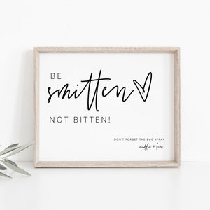 Bug Spray Wedding Sign, Outdoor Wedding Ceremony, Be Smitten Not Bitten, 100% Editable Template, Modern Wedding Summer Signs Decorations