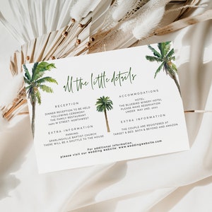 May include: A white card with green palm tree illustrations and the text "All the little details" in green script. The card lists reception and accommodation details for a wedding, including the location, hotel, and parking information. The text also includes the phrase "Please visit our wedding website: www.weddingwebsite.com".