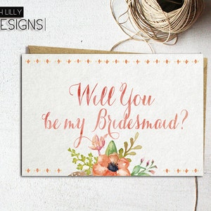 Bridesmaid Proposal Cards - Instant Download, Floral Bridesmaid Card, Digital File, Will you be my bridesmaid Card - Watercolor