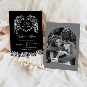 May include: Black and white wedding invitation with a skeleton hand heart design. The invitation reads "Till death do us part" and includes the couple's names, wedding date, time, and location. A separate photo shows the couple embracing in a black and white photo.