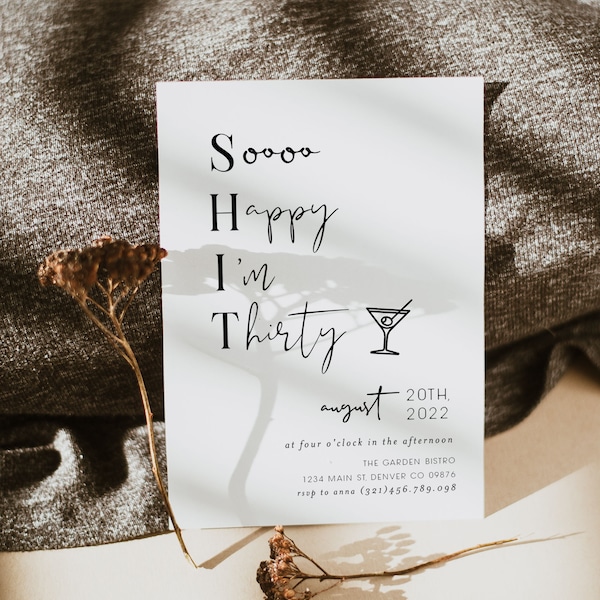 So Happy Im Thirty, Modern 30th Birthday invitation Template, Shit Im 30 Thirty Invitation, Editable Thirty Birthday Invite, Thirty Evite