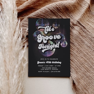 Let&#39;s Groove Tonight Party Invitation, 70s Retro Birthday Invitation Template, Groovy Birthday Theme, Editable Evite, Let&#39;s Disco Theme, DIY