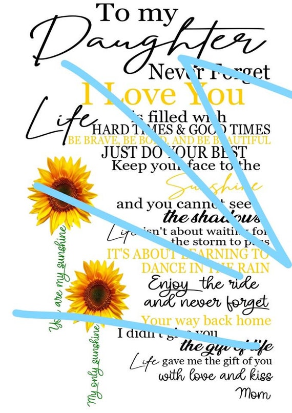 Sunflower Quotes For My Daughter