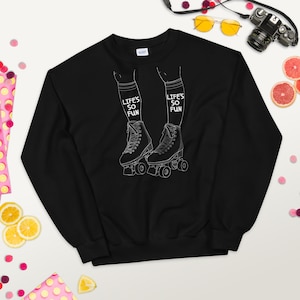 Life&#39;s So Fun sweatshirt - Silk Chiffon sweatshirt -  Unisex Sweatshirt