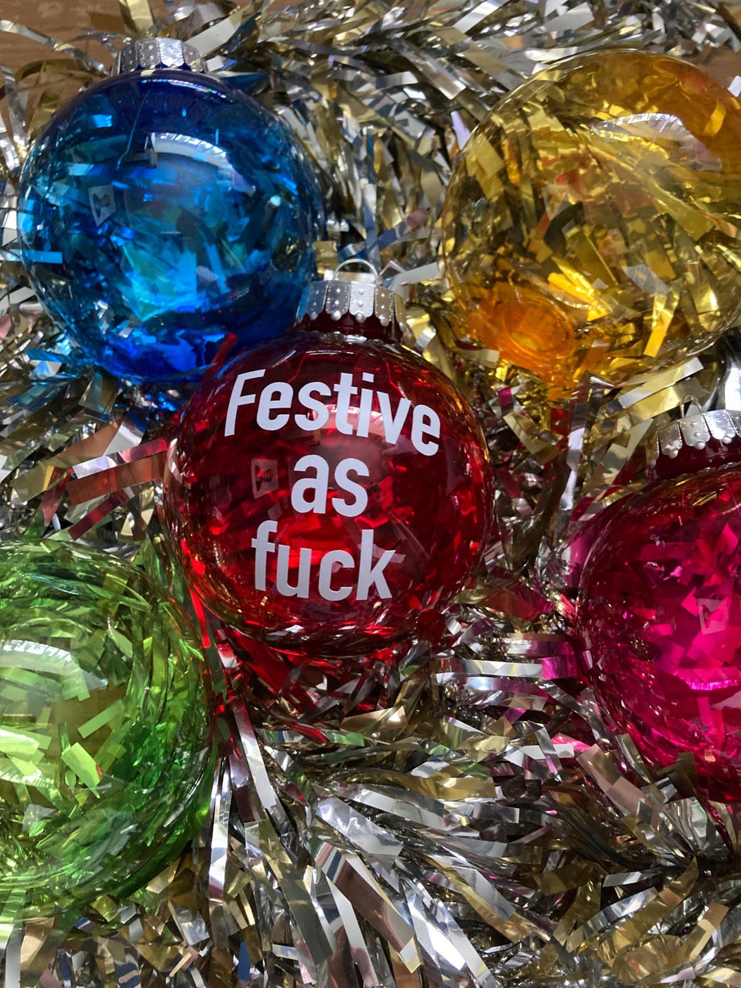 3 for 2! Funny Rude Large Bauble, FESTIVE AS F*CK! Great Christmas Gift ...