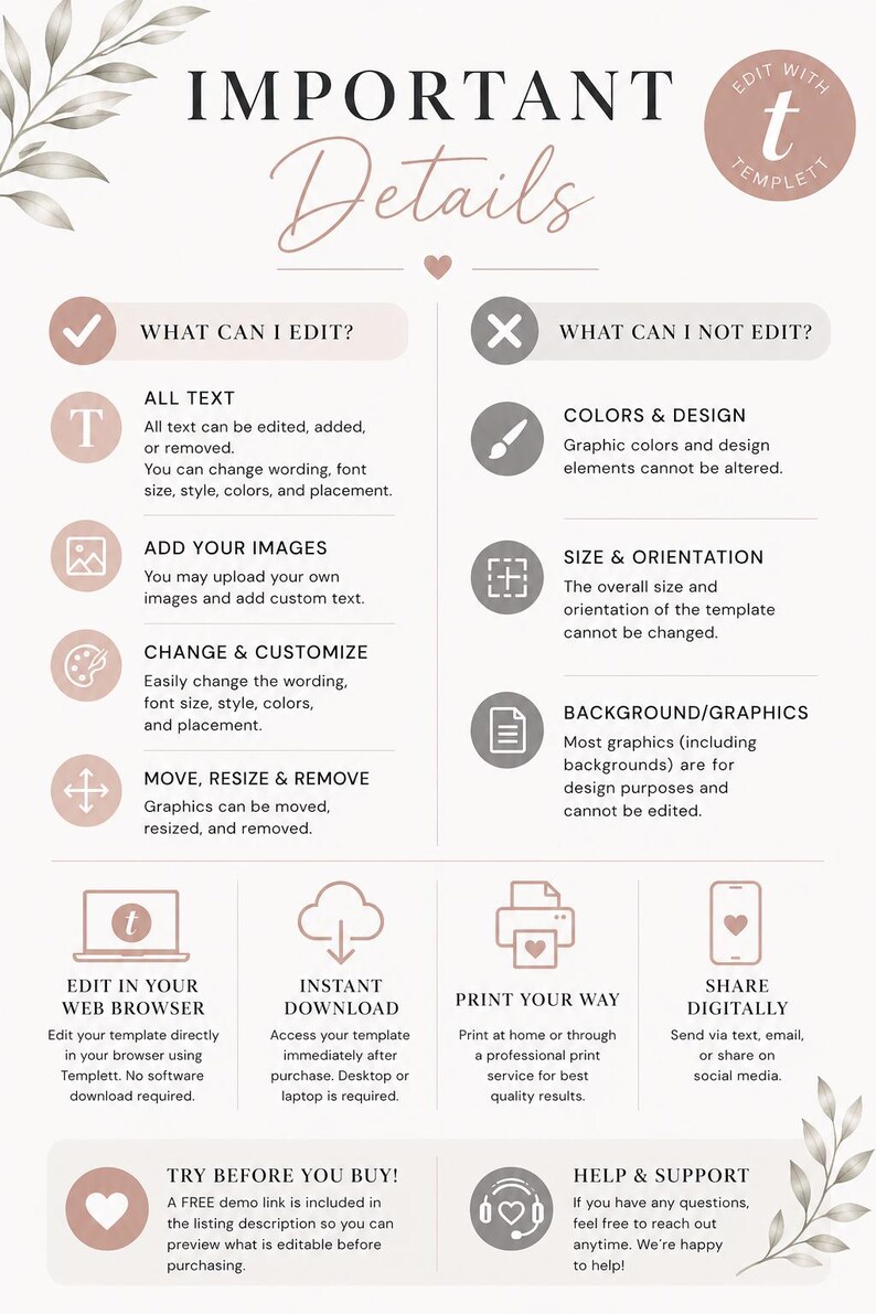 May include: A light beige graphic with the text "IMPORTANT Details" and icons detailing editable template features. Includes options to edit text, add images, and customize design elements. The image also shows what cannot be edited.