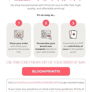 May include: Promotional graphic with the text "NEED TO PRINT?" and instructions for ordering prints. Includes a discount code "BLOOMPRINT10" for 10% off orders over $49. The image also features the Prints of Love logo.