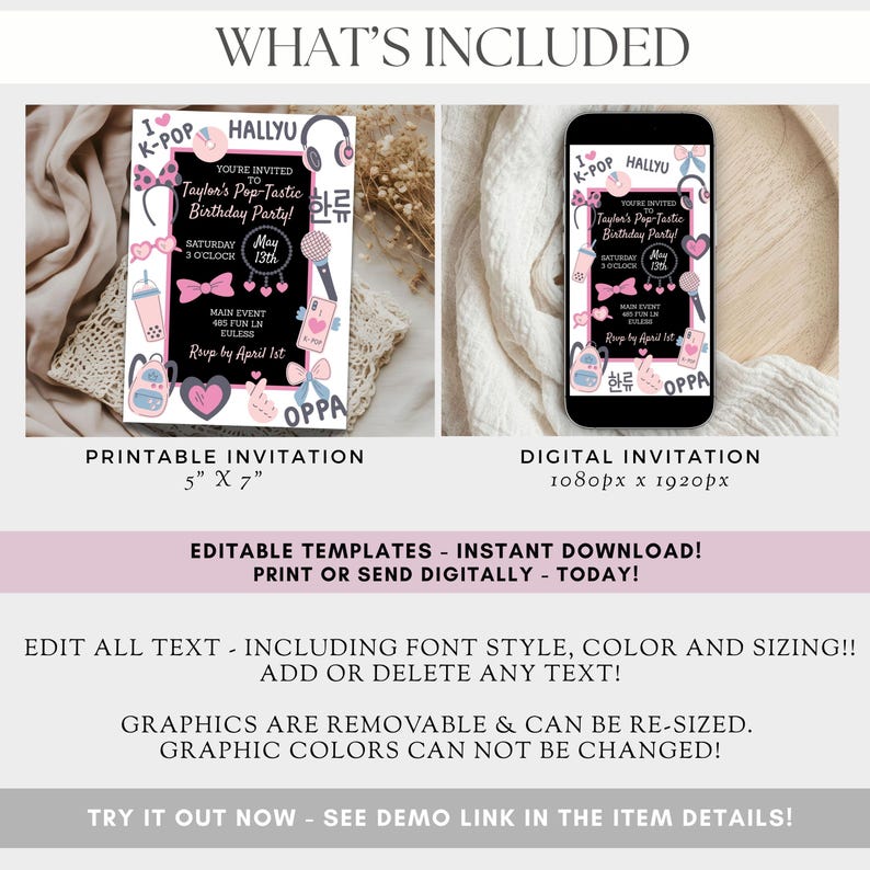 May include: A printable and digital invitation template for a K-Pop themed birthday party. The printable invitation is 5" x 7" and the digital invitation is 1080px x 1920px. The design includes pink and black graphics with the text "Taylor's Pop-Tastic Birthday Party!"