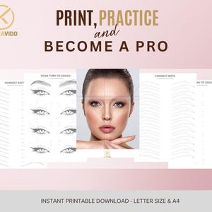 Op de afbeelding: Printbare oefenbladen voor het ontwerpen van wenkbrauwen. De bladen bevatten secties voor het verbinden van stippen, uw beurt om te ontwerpen en om te ontwerpen. De tekst op de afbeelding luidt "Print, Practice, and Become a Pro".