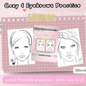 May include: Printable eyebrow mapping training sheets with two different face outlines. The sheets are black and white and have the text "Cozy & Eyebrows Practice Mapping Training Sheets" at the top. The text "instant Printable download - letter size & a4" is at the bottom of the image.