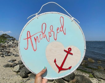 Nautical Decor Anchored Sign-Large Wood Nautical Wall / Door Sign