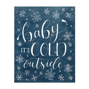 Christmas Art Printable Holiday Decor Baby It's Cold Outside Home Wall Art Hand Lettered Calligraphy Watercolor image 3