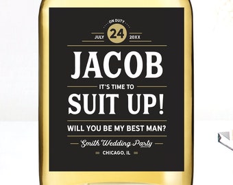 Suit Up Groomsman Whiskey Label, Will you be my Groomsman Label, Best Man Beer Labels, Ask Usher Label, Custom Groomsman Gift, Ask Best Man