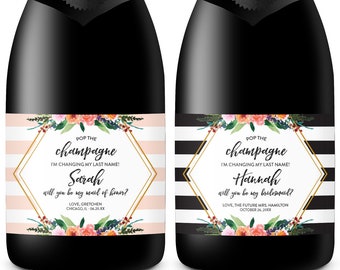 Pop The Champagne I'm Changing My Last Name Mini Champagne Labels, Will You Be My Bridesmaid, Bridesmaid Proposal Idea, Maid Of Honor Ask