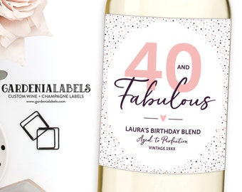 40 and Fabulous Birthday Wine Label, 21st 30th 50th 60th Milestone Birthday Champagne, Dirty Thirty Birthday Party Decor, 50 & Fabulous Wine