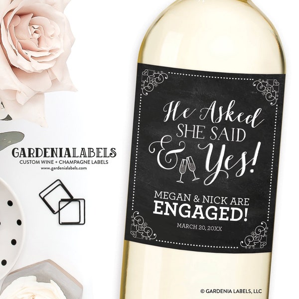 He Asked She Said Yes Engagement Wine Label, Newly Engaged Gift, Custom Wedding Wine Labels, Engagement Party or Engagement Gift Champagne