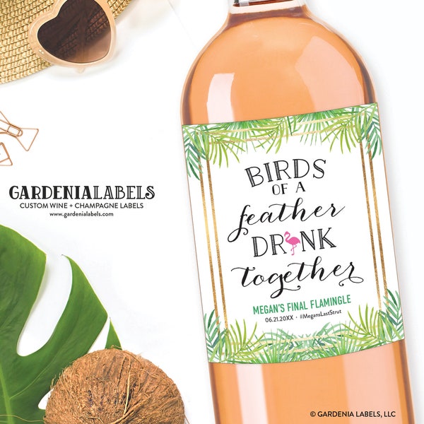 Flamingo Bachelorette Wine Label, Birds of a Feather Drink Together Champagne, Flocking Bachelorette, Lets Flamingle Bachelorette Decor