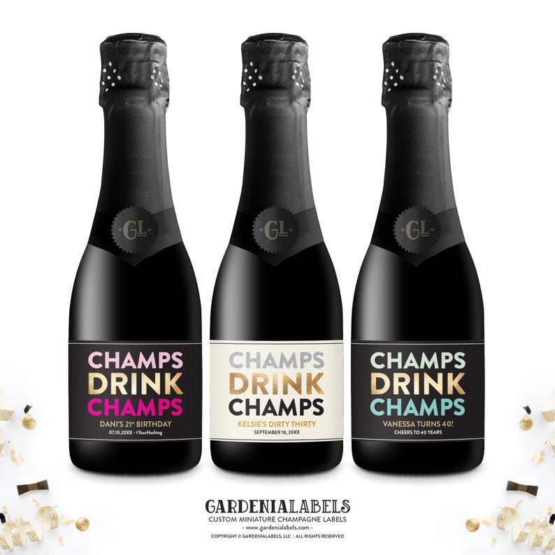 Champs Drink Champs Miniature Champagne Labels, Birthday Party Favors, Birthday Champagne Tag, 21st 30th 40th Birthday Mini Champagne Label image 1