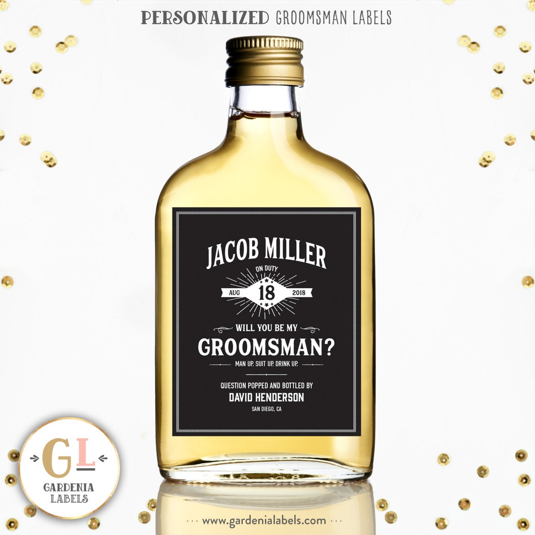 Be My Groomsman Liquor Labels, Best Man Gift, Will You Be My Groomsman ...
