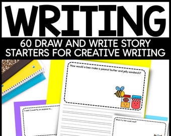 Writing: 60 Draw and Write Story Starters for Creative Writing