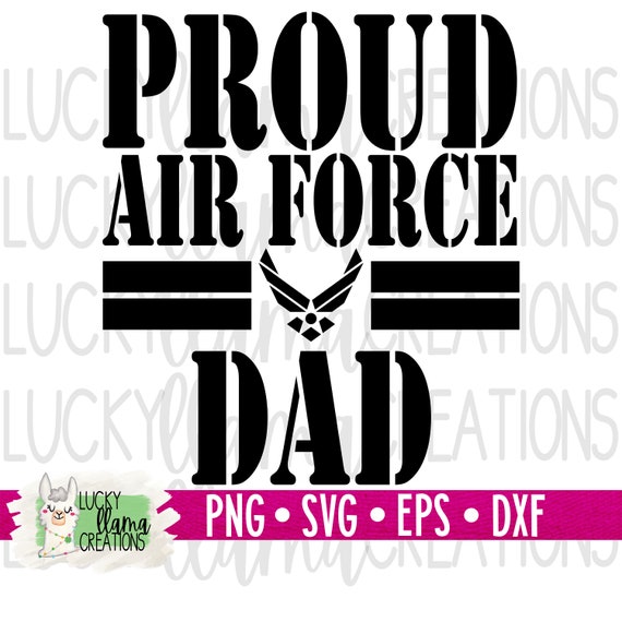 Free Free Proud Air Force Dad Svg 674 SVG PNG EPS DXF File