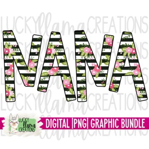 Nana | Grandparent, Grandma | SUBLIMATION PNG | Transfer | DIGITAL | Printable | Clip Art