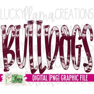 Bulldogs Mascot Team Name | Sports | SUBLIMATION PNG | Transfer | DIGITAL | Printable | Clip Art
