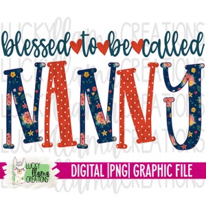 Heureux d'être appelé Nounou (fr) Grand-parent, grand-mère SUBLIMATION PNG - France Transfert (en anglais) NUMÉRIQUE (NUMÉRIQUE) Imprimable (en anglais) objets