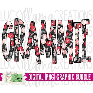 Grammie | Grandparent, Grandma | SUBLIMATION PNG | Transfer | DIGITAL | Printable | Clip Art