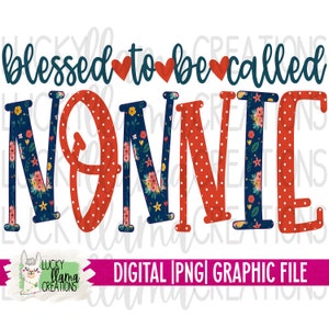 Heureux d'être appelé Nonnie (fr) Grand-parent, grand-mère SUBLIMATION PNG - France Transfert (en anglais) NUMÉRIQUE (NUMÉRIQUE) Imprimable (en anglais) objets
