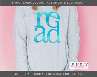 Read | Teacher | SUBLIMATION PNG | Transfer | DIGITAL | Printable | Clip Art