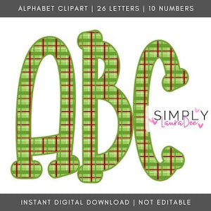 May include: Green and red plaid letters ABC, part of an alphabet clipart set. The letters have a rounded, whimsical font. The image also includes the text "ALPHABET CLIPART | 26 LETTERS | 10 NUMBERS" and "SIMPLY Laura Dee".