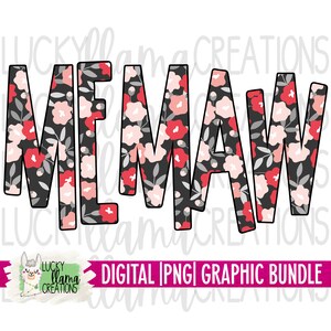 Memaw | Grandparent, Grandma | SUBLIMATION PNG | Transfer | DIGITAL | Printable | Clip Art