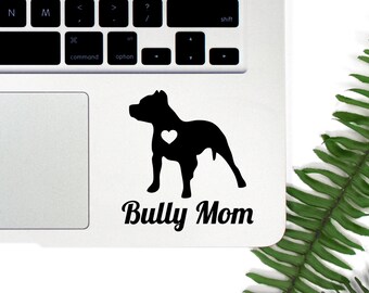 Pit Bull Bully Mom decal pitbull decal bully mom sticker Car Laptop Vinyl Decal Sticker pit bull decal dont bully my breed