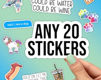 Any 20 Stickers, Sticker Packs, Choose Your Own Sticker Bundle, Vinyl Stickers for Laptops, Water Bottles and Tumblers, Custom Sticker Pack