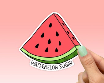 Watermelon Sugar Sticker, Fruit Sticker, Best Friend Gift, Cute Stickers, Food Decal, Macbook Decal, Water Bottle Stickers, Tumbler Sticker