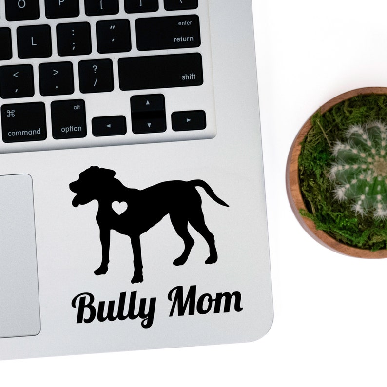 Pit Bull Bully Mom decal pitbull decal bully mom sticker Car Laptop Vinyl Decal Sticker pit bull decal dont bully my breed image 1