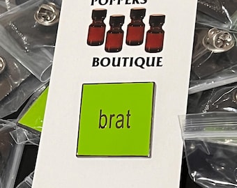 Brat Tribute Enamel Pin | Buy 2 Get 1 Free!