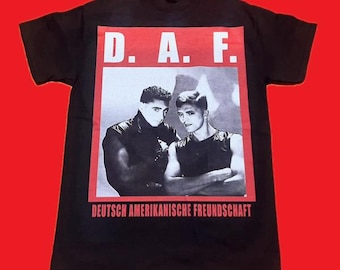 DAF - Deutsch Amerikanische Freundschaft Shirt