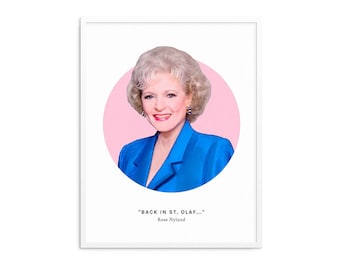 Impresión con cita de Rose Nylund, "De vuelta en San Olaf", arte mural de "Las chicas de oro", regalo de cumpleaños de Navidad para un amigo fan, impresión artística con cita divertida