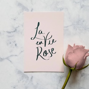 La vie en rose print, hand lettered art, French quote print, minimal decor, minimal wall art, chic art, vision board print, pink and black