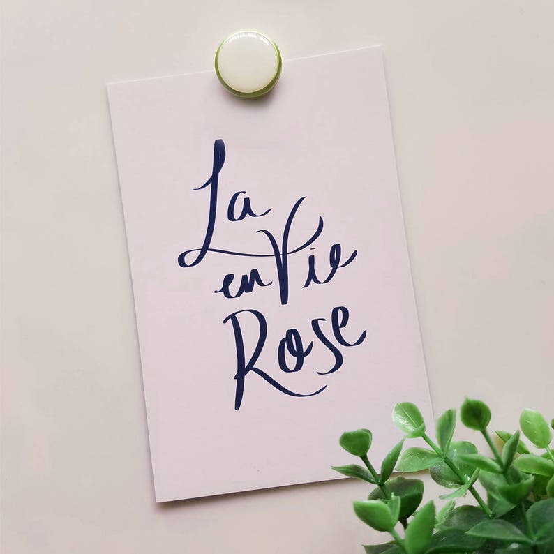La Vie En Rose Print Hand Lettered Art French Quote Print Etsy
