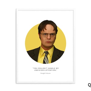 Dwight Schrute funny quote print, The Office Quote wall art, Jim, Pam, Michael Scott, gift for him, gift for Office fan, pop culture gift
